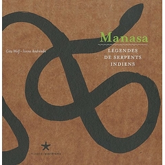 Manasa. Légendes de serpents indiens