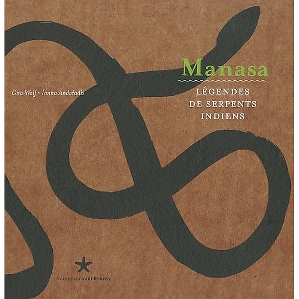 Manasa. Légendes de serpents indiens