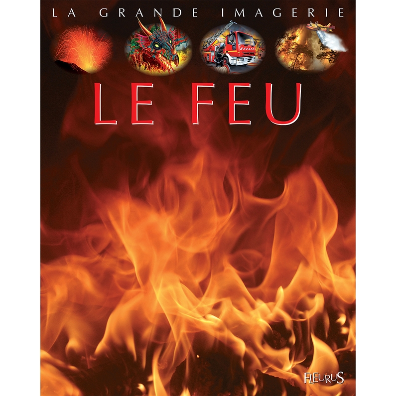 Le Feu La Grande Imagerie Arteum