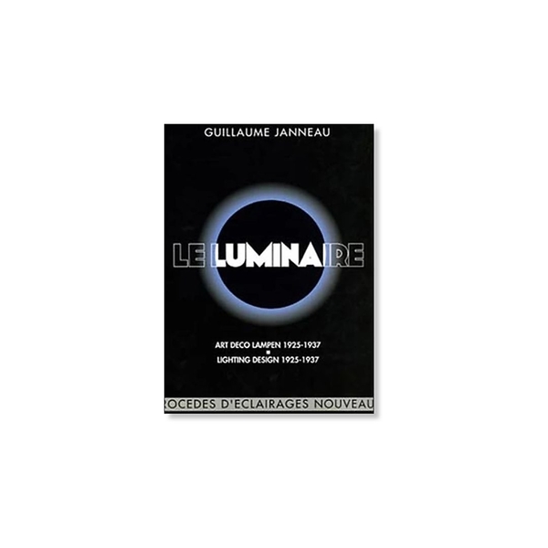 Le Luminaire Et Les Procedes D'eclairage Nouveaux