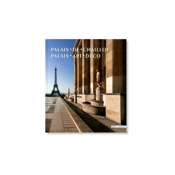 Palais De Chaillot - Palais Art Déco