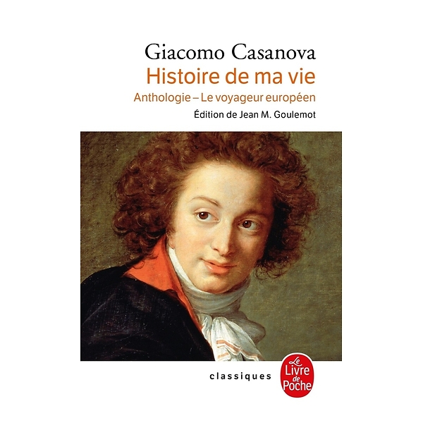 Casanova - Histoire de ma vie