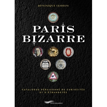 Paris Bizarre