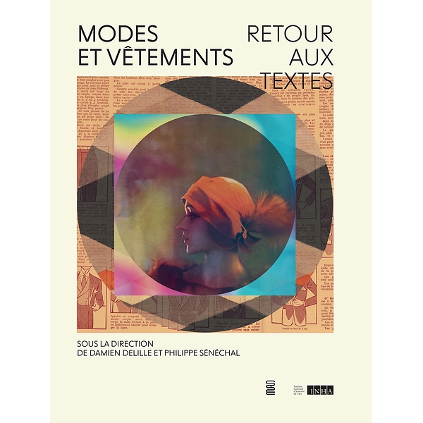 Modes et vêtements, retour aux textes