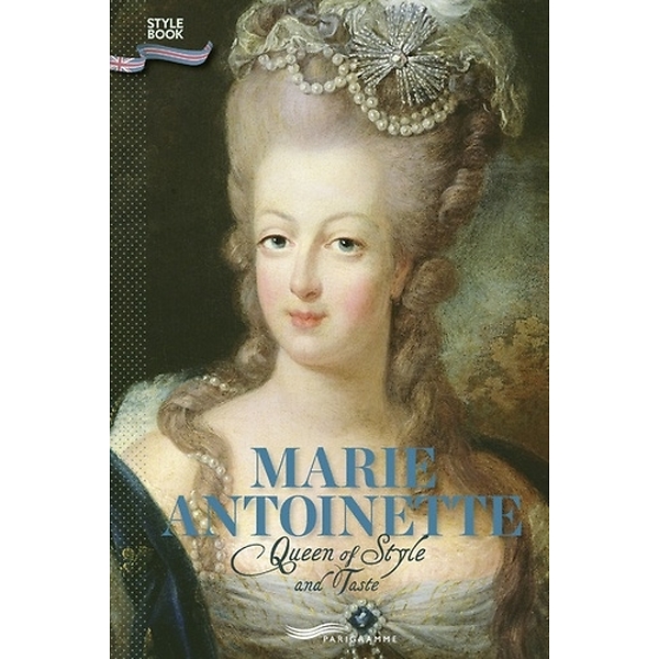 Marie Antoinette Queen Of Style