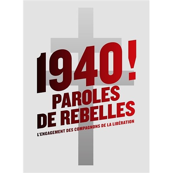 1940 ! Paroles de rebelles