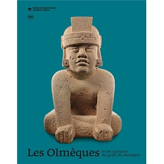 Catalogue d'exposition : Les Olmèques et les cultures du golfe du Mexique