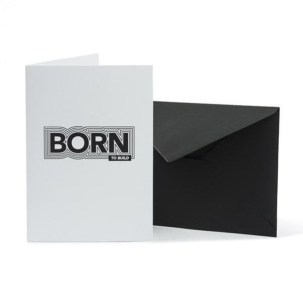 Born To Build Card + Envelope (10X15 Com Folded)